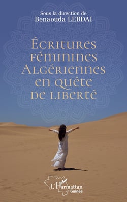 Écritures féminines algériennes en quête de liberté