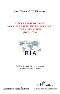 L'école bordelaise dans le réseau international de l'animation - 2003-2013