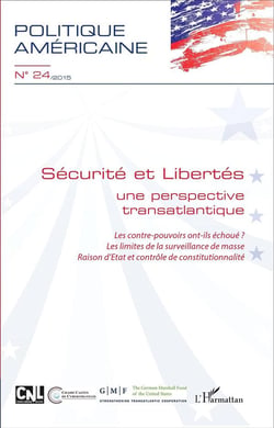Revue Politique américaine n.24 : sécurité et libertés - une perspective transatlantique