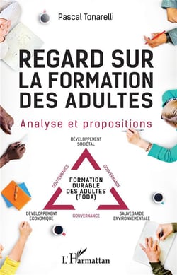Regard sur la formation des adultes - analyse et propositions