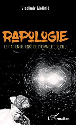 Rapologie -  le rap en défense de l'homme et de Dieu
