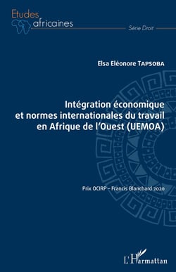 Intégration économique et normers internationales du travail en Afrique de l'ouest (UEMOA°