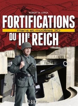 Fortifications du IIIe Reich - plans et modèles 3D