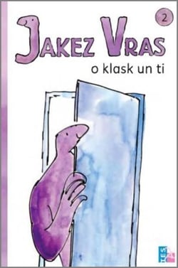 Jakez Vras Tome 2 : o klask un ti