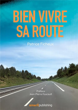 Bien vivre sa route