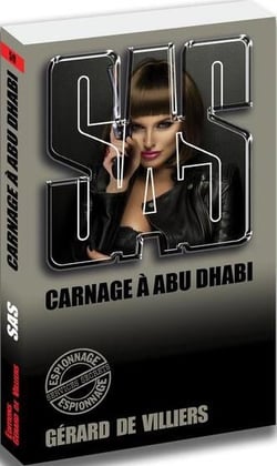 SAS Tome 59 : carnage à Abu Dhabi