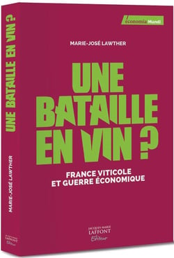 Viticulture et guerre économique