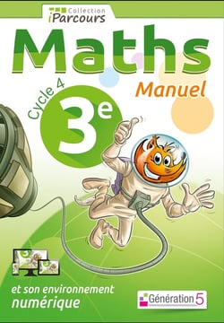 IParcours : mathématiques : 3e : manuel (édition 2016)