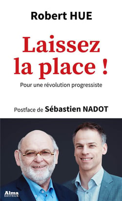 Laissez la place ! pour une révolution progressiste