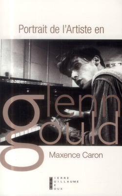 Portrait de l'artiste en Glenn Gould