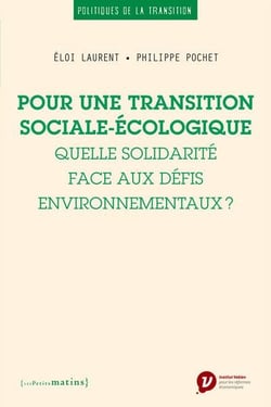 Pour une transition sociale-écologique - quelle solidarité face aux défis environnementaux ?
