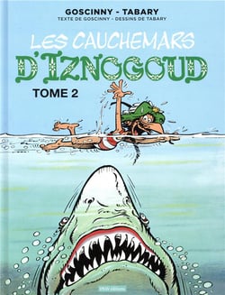 Iznogoud Tome 22 : les cauchemars d'Iznogoud Tome 2