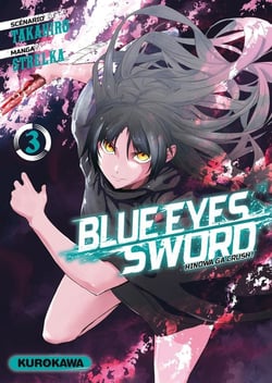 Blue eyes sword Tome 3
