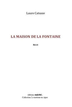 La maison de la fontaine
