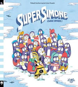 Super Simone : Chaud devant !