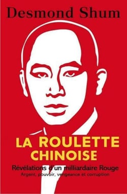 La roulette chinoise : argent, pouvoir, corruption et vengeance dans la Chine d'aujourd'hui