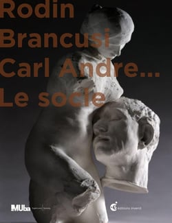 Rodin, Brancusi et Carl André... le socle