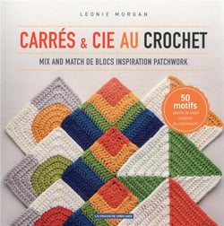 Carrés et cie au crochet