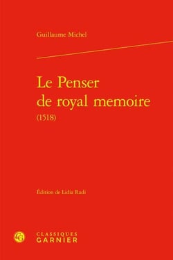 Le Penser de royal memoire (1518)