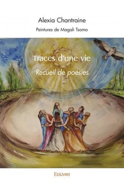 Traces d'une vie - recueil de poesies