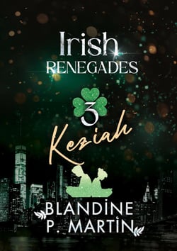 Irish Renegades - 3. Keziah