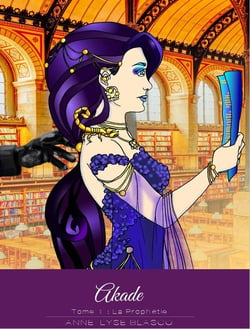 Akade Tome 1 : la prophétie