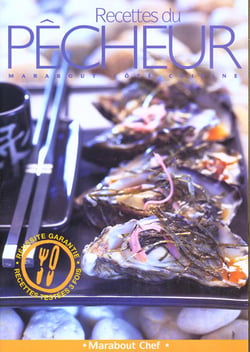 Les recettes du pecheur - poissons et fruits de mer