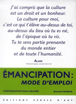Émancipation, mode d'emploi