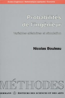 Probabilités de l'ingénieur Tome 1 - variables aléatoires et simulation