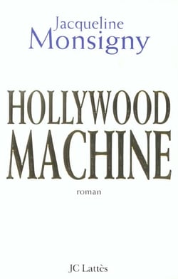 Hollywood machine