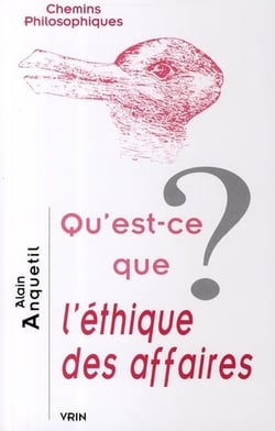 Qu'est-ce que l'éthique des affaires?