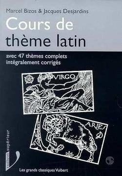 Cours de thème latin : Avec 47 thèmes complets corrigés