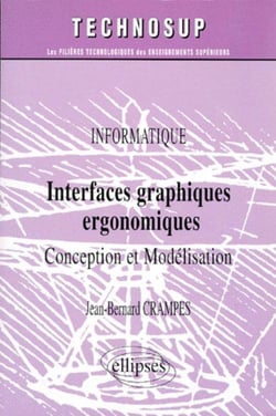 Interfaces graphiques ergonomiques conception et modelisation