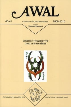 REVUE AWAL n.40/41 : créer et transmettre chez les berbères