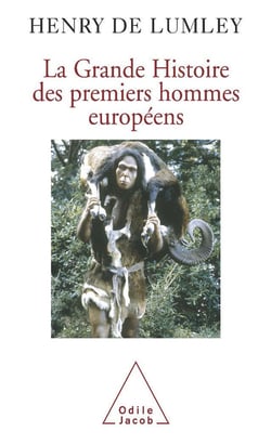 La grande histoire des premiers hommes européens
