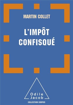 L'impôt confisqué