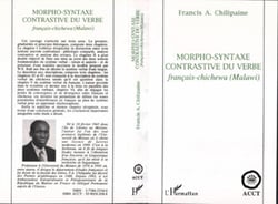 Morpho-syntaxe contrastive du verbe francais-chichewa (malawi)