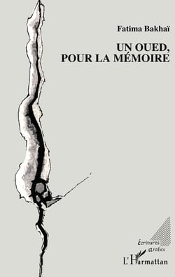 Un oued, pour la mémoire
