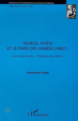 Marcel Poëte et le paris des années vingt : Aux origines de " l'histoire des villes "