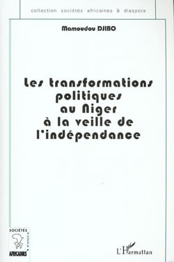 LES TRANSFORMATIONS POLITIQUES AU NIGER À LA VEILLE DE L'INDÉPENDANCE