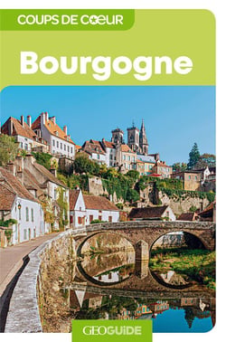 GEOguide coups de coeur : Bourgogne