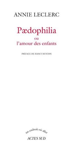 Paedophilia ou l'amour des enfants