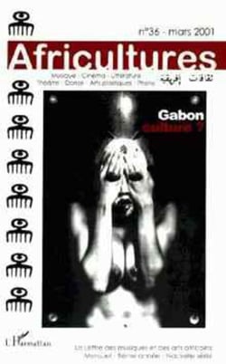 Revue africultures n.36 : Gabon culture ?