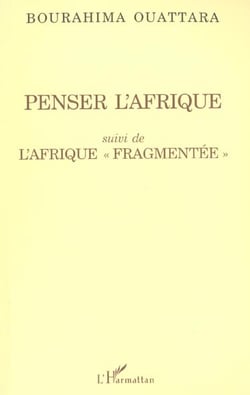 PENSER L'AFRIQUE : suivi de l'Afrique "fragmentée"