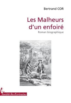 Les malheurs d?un enfoiré