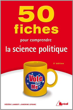 50 fiches pour comprendre la science politique (5e édition)