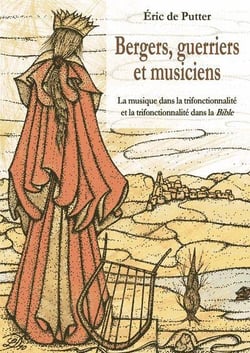 Bergers, guerriers et musiciens