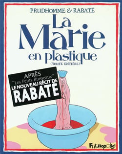 La Marie en plastique - intégrale
