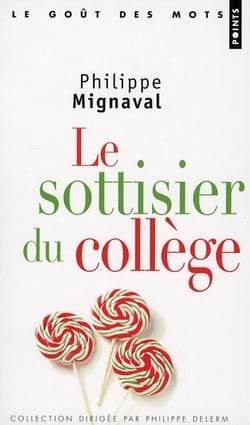 Le sottisier du collège