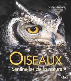 Oiseaux, sentinelles de la nature (3e édition)